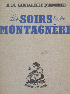 cover image of Les soirs de la montagnère